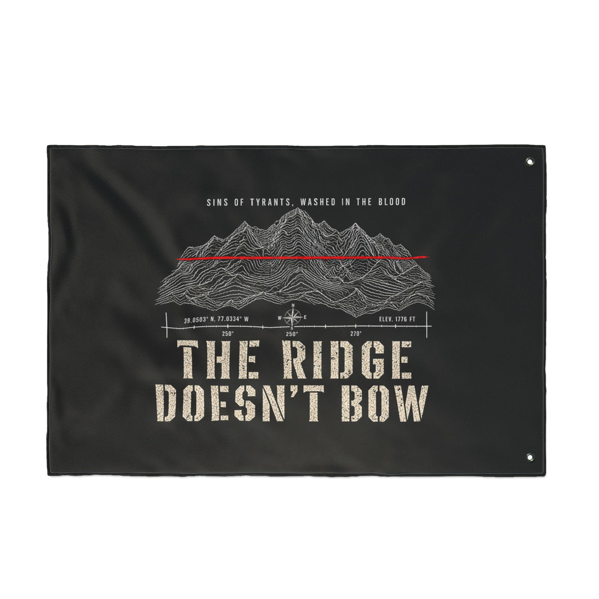 The Ridge Doesn’t Bow — Double-Sided Flag Printify