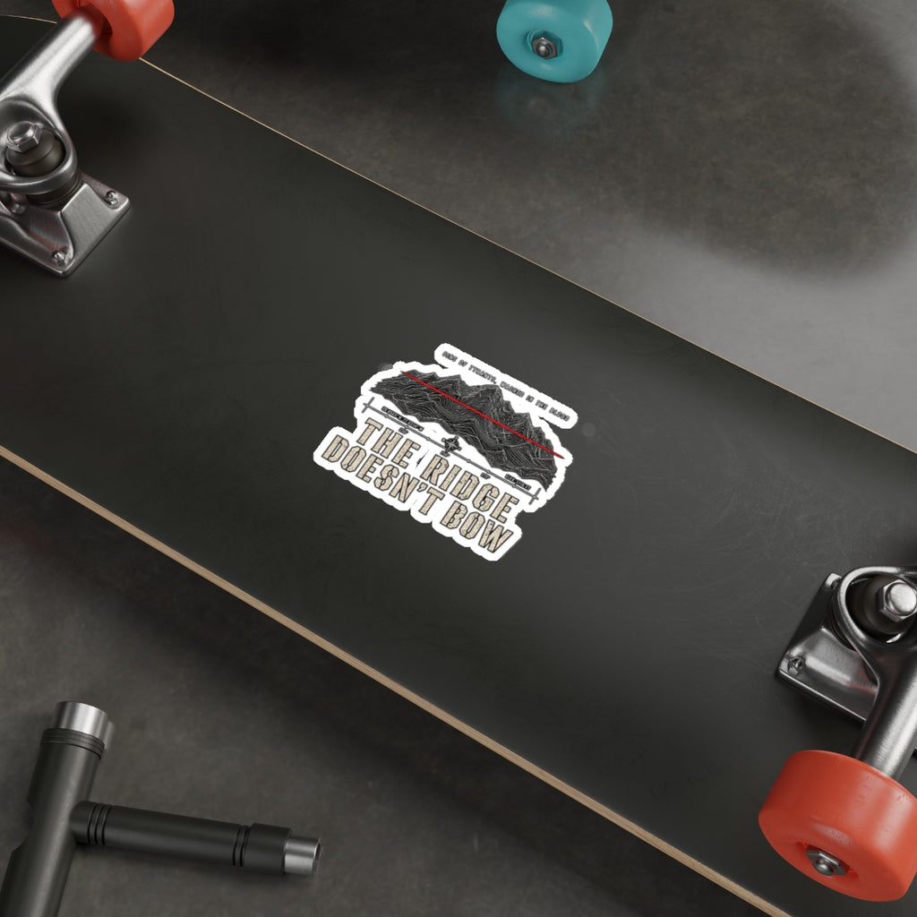 The Ridge Doesn't Bow Sticker — Outdoor Mountain Die-Cut Decal Printify