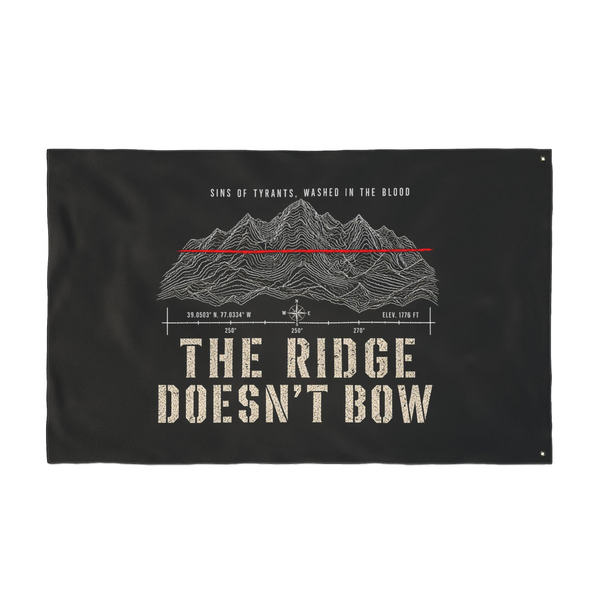 The Ridge Doesn’t Bow — Double-Sided Flag Printify